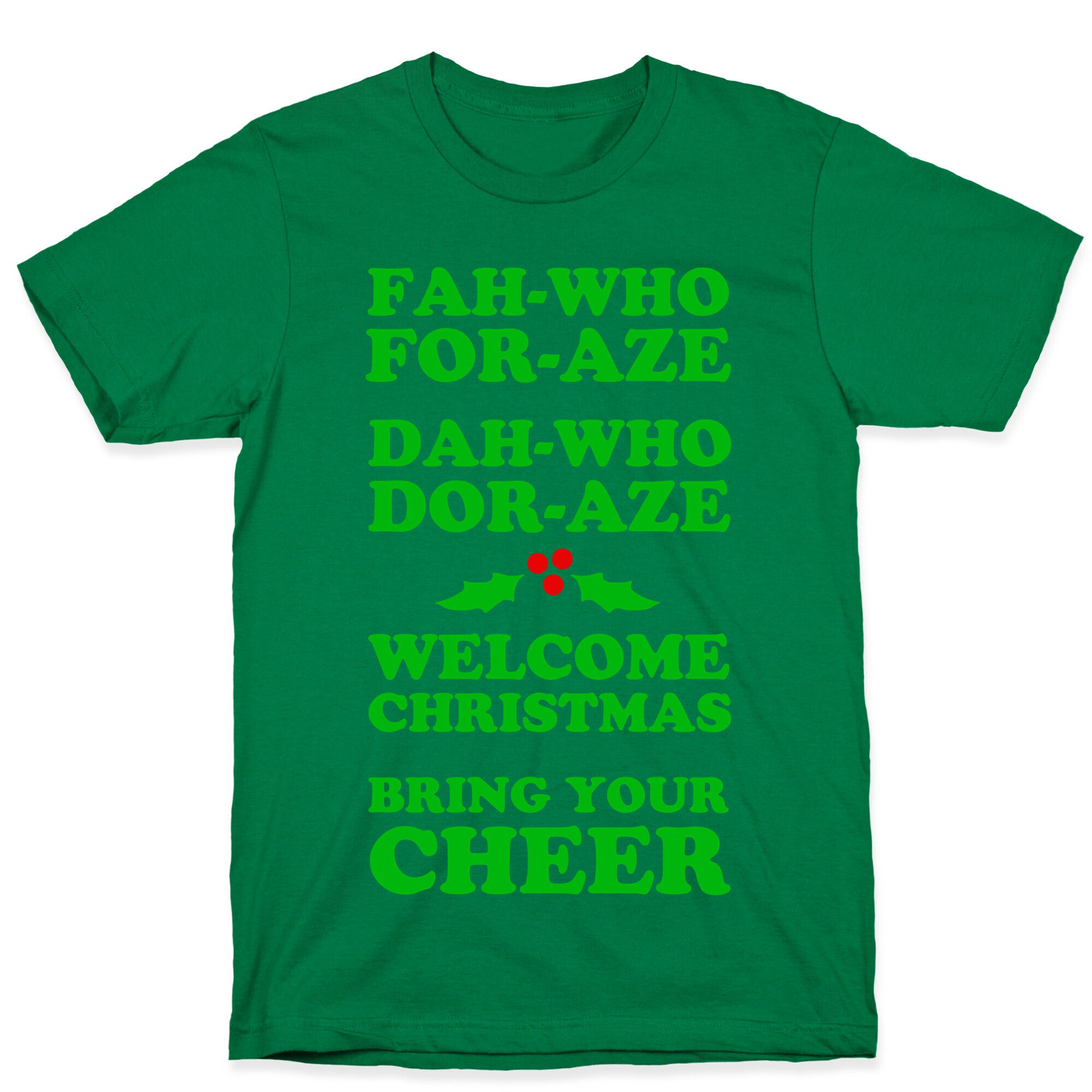 Fah-Who For-Aze T-Shirt